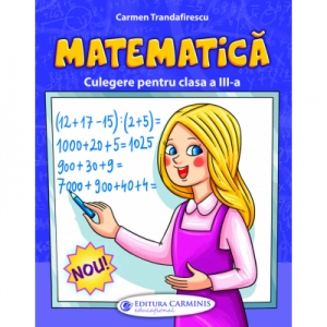 Carte Matematica. Culegere pentru clasa a III-a