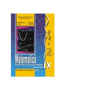 Carte Matematica. Manual pentru clasa a IX-a (TC+CD)