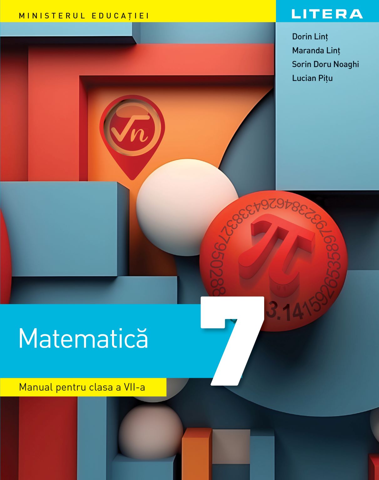 Carte Matematica. Manual. Clasa a VII-a editura Litera