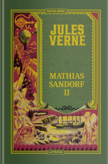 Carte Mathias Sandorf Vol. 2 editura Litera