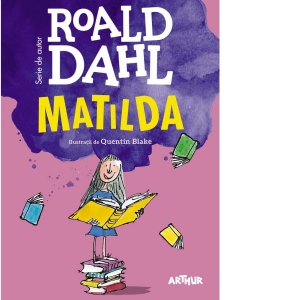 Carte Matilda (format mare) Autori Roald Dahl