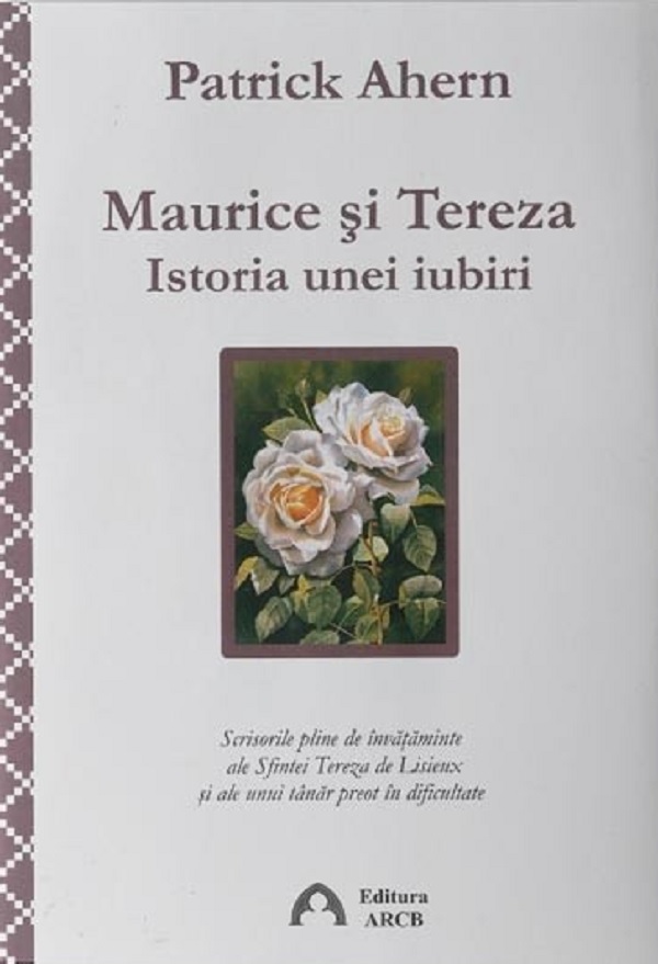 Carte Maurice si Tereza autor Patrick Ahern editura ARCB