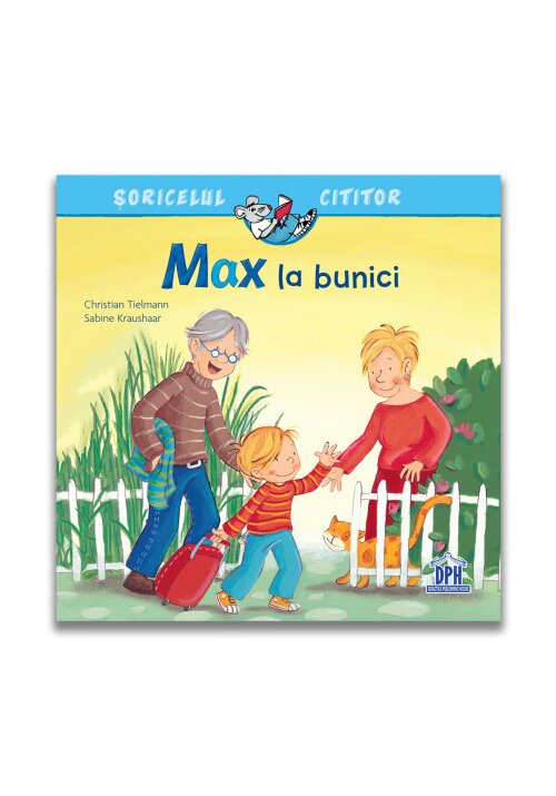 Carte Max la bunici editura Didactica Publishing House