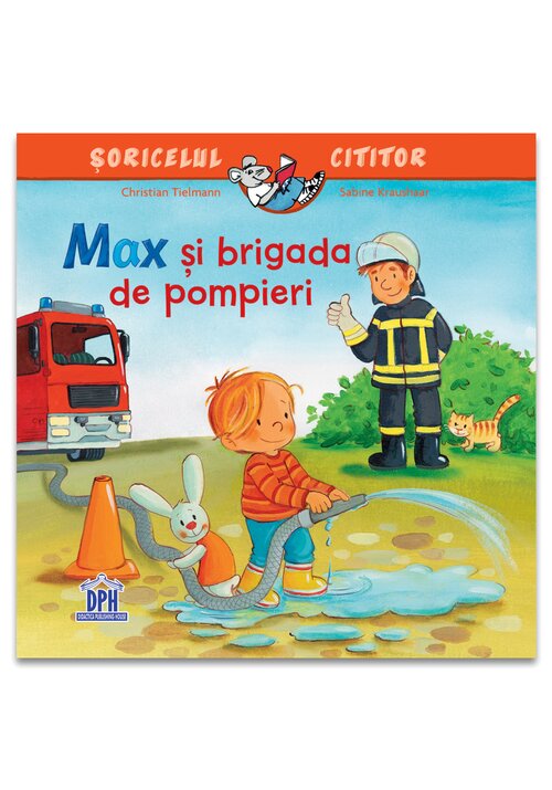 Carte Max si brigada de pompieri editura Didactica Publishing House