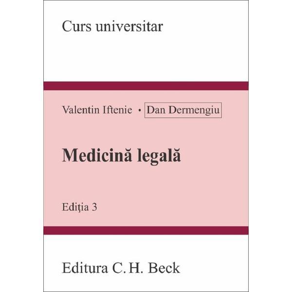 Carte Medicina legala Ed.3 - Valentin Iftenie