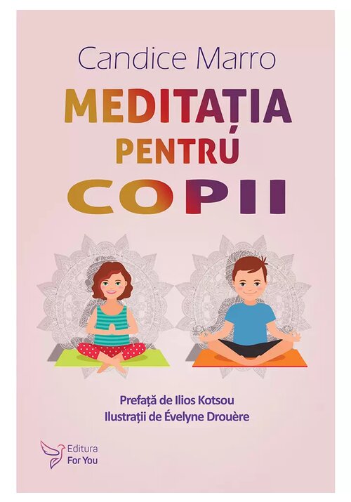 Carte Meditatia pentru copii editura For You