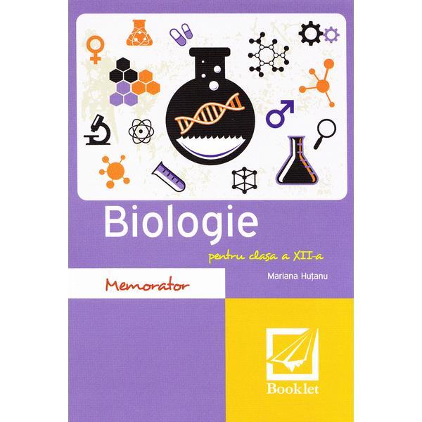 Carte Memorator de biologie cls 12 ed.2016 - Mariana Hutanu