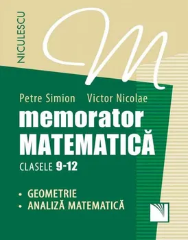 Carte Memorator matematica. Clasele 9-12. Geometrie