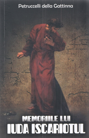 Carte Memoriile lui Iuda Iscariotul editura Paul Editions