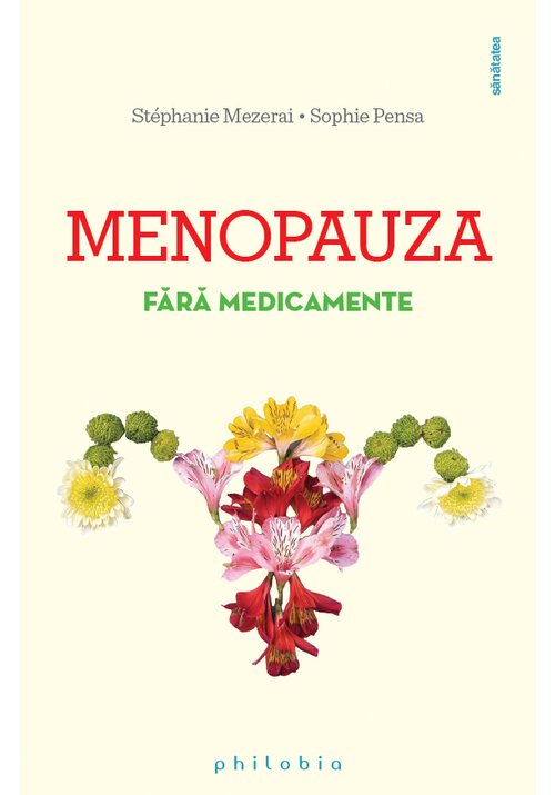 Carte Menopauza fara medicamente editura Philobia