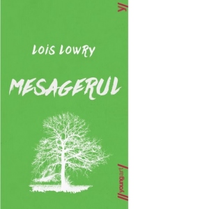 Carte Mesagerul Autor Lois Lowry
