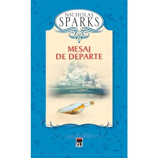 Carte Mesaj de departe - Nicholas Sparks