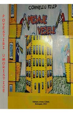 Carte Mesaje vesele - Corneliu Filip editura Corneliu Filip