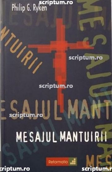 Carte Mesajul mântuirii editura Scriptum