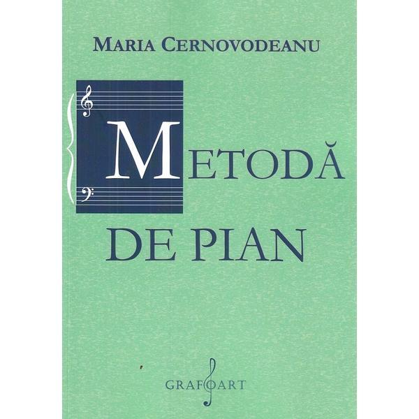 Carte Metoda de pian - Maria Cernovodeanu