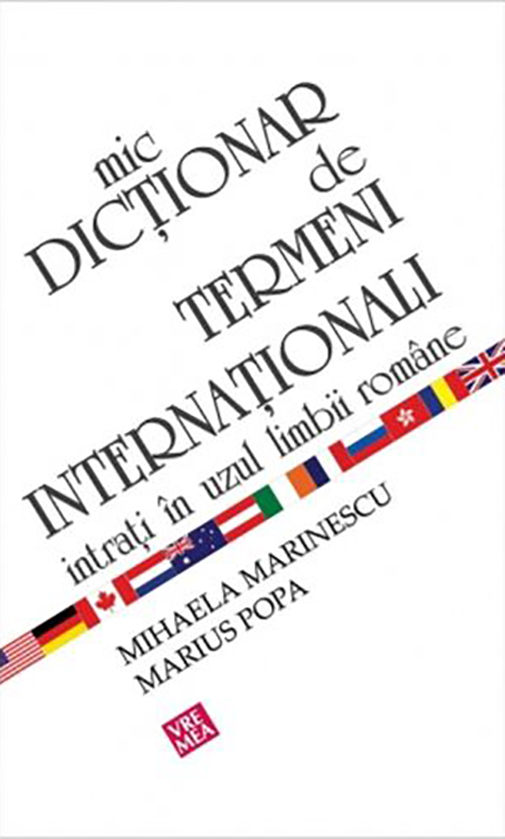 Carte Mic dictionar de termeni internationali autor Mihaela Marinescu