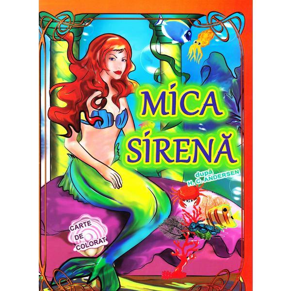 Carte Mica Sirena dupa H.C. Andersen - Carte de colorat