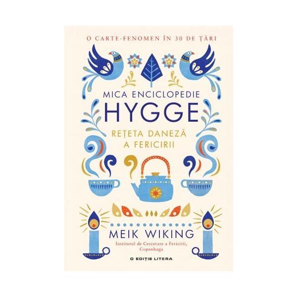 Carte Mica enciclopedie Hygge - Meik Wiking