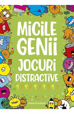 Carte Micile genii. Jocuri distractive - Gareth Moore editura -