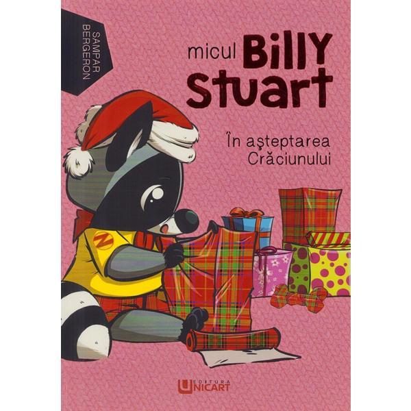 Carte Micul Billy Stuart. In asteptarea Craciunului - Sampar Bergeron