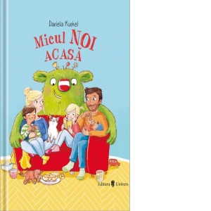 Carte Micul Noi acasa Autori Daniela Kunkel
