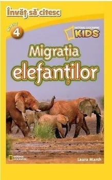 Carte Migratia elefantilor. Nivelul 4/*** editura Litera