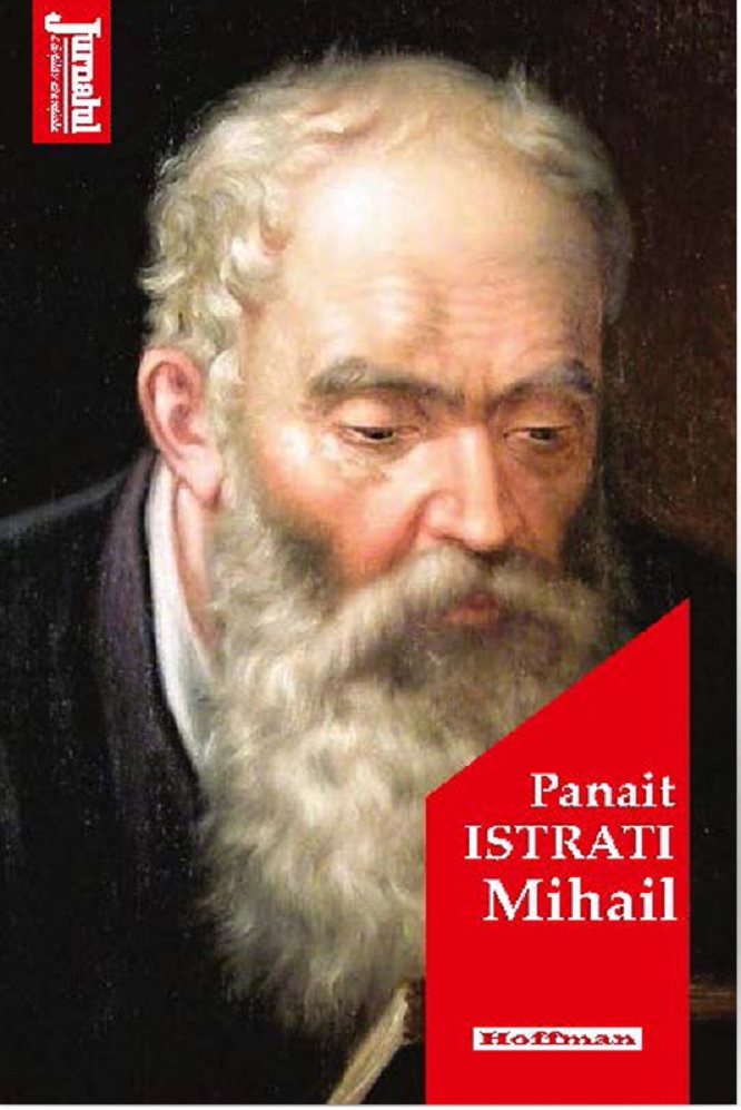 Carte Mihail autor Panait Istrati editura Hoffman