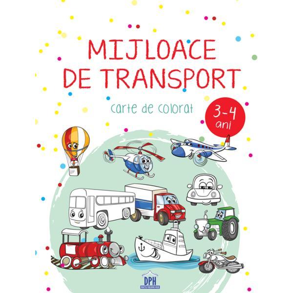 Carte Mijloace de transport. Carte de colorat 3-4 ani
