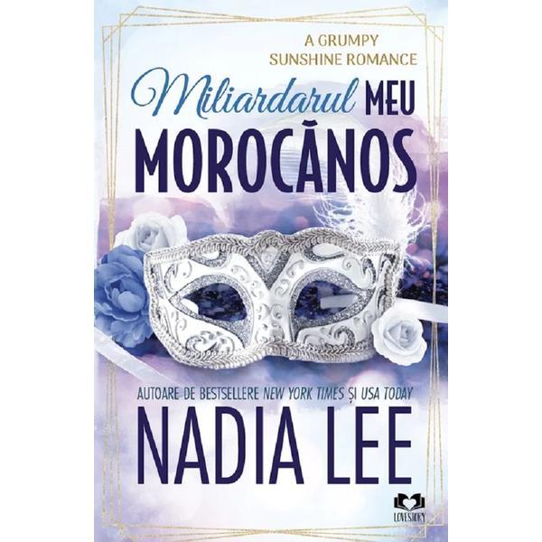 Carte Miliardarul meu morocanos. Seria The Lasker Brothers Vol.2 - Nadia Lee