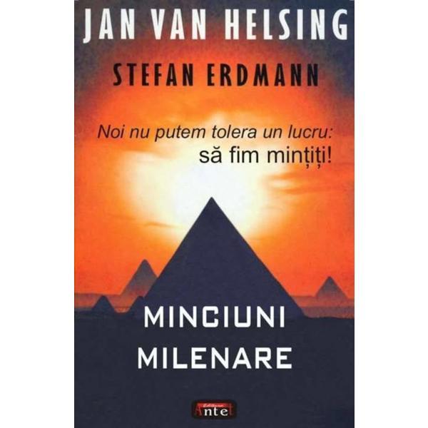 Carte Minciuni milenare - Jan Van Helsing