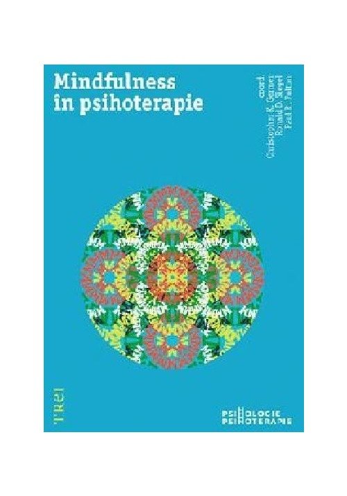 Carte Mindfulness in psihoterapie editura Trei