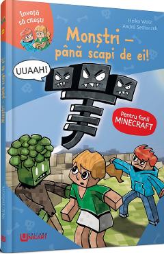 Carte Minecraft. Monstri: Pana scapi de ei! - Heiko Wolz editura Heiko Wolz