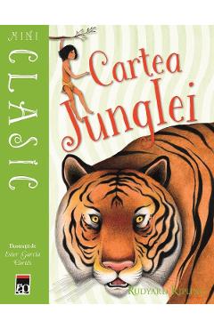 Carte Mini Clasic. Cartea junglei - Rudyard Kipling
