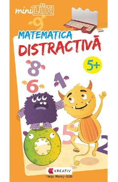 Carte Mini Luk. Matematica distractiva 5 ani+ editura -