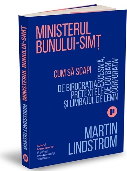 Carte Ministerul Bunului-simt autor Martin Lindstrom editura Publica
