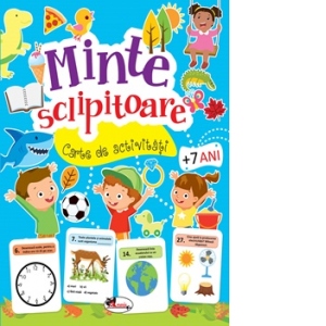 Carte Minte sclipitoare. Carte de activitati +7 ani Autor Iuliana Voicu