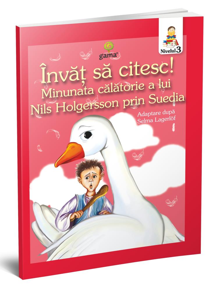 Carte Minunata călătorie a lui Nils Holgersson editura Gama