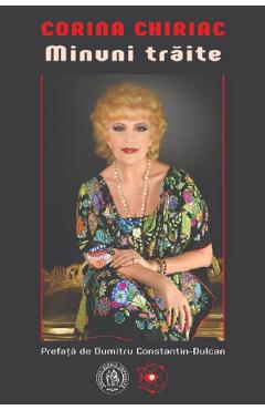 Carte Minuni traite - Corina Chiriac editura Corina Chiriac