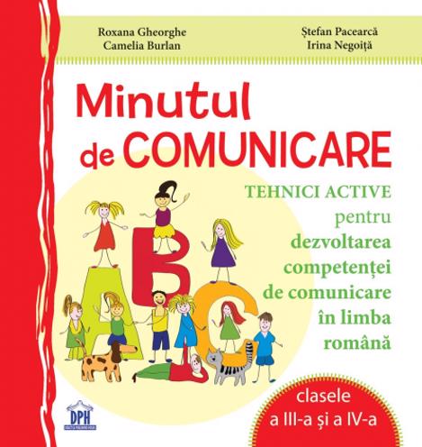 Carte Minutul de comunicare - Clasele III-IV editura DPH