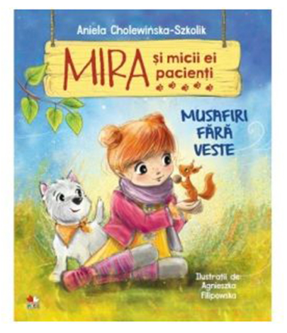 Carte Mira si micii ei pacienti autor Aniela Cholewinska-Szkolik editura Litera