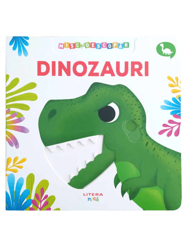 Carte Misc si descopar. Dinozauri editura Litera