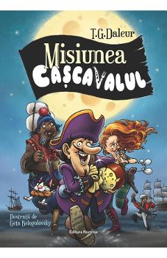 Carte Misiunea cascavalul - T.G. Daleur editura T.G. Daleur