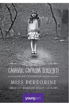 Carte Miss Peregrine. Vol.1: Caminul copiilor deosebiti - Ransom Riggs editura Ransom Riggs