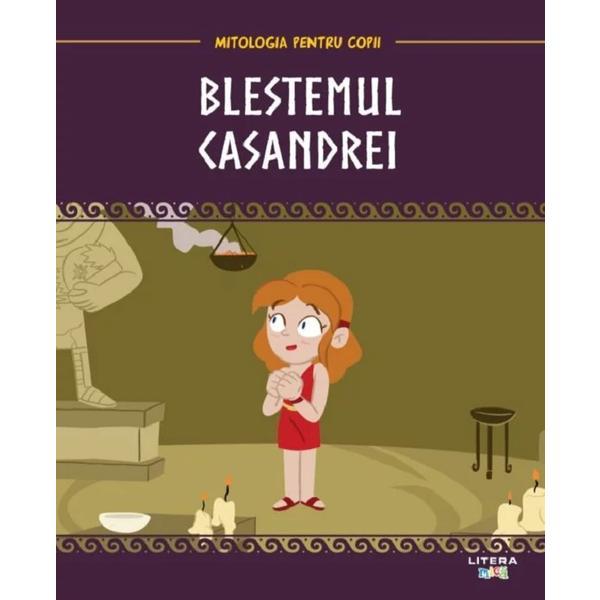 Carte Mitologia. Blestemul Casandrei