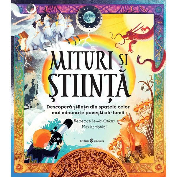Carte Mituri si stiinta - Rebeca Lewis-Oakes