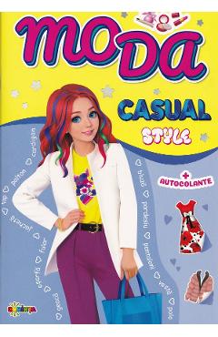 Carte Moda. Casual Style cu autocolante editura -