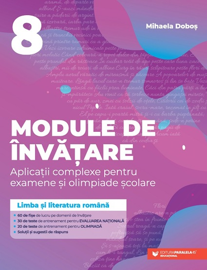 Carte Module de învățare: limba și literatura română editura Paralela 45