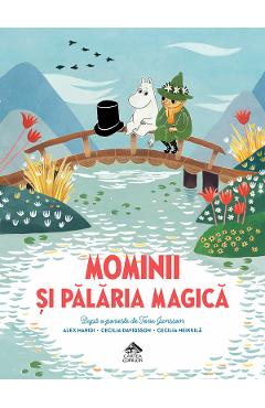 Carte Mominii si palaria magica - Alex Haridi