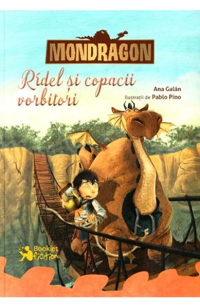 Carte Mondragon. Ridel si copacii vorbitori autor Ana Galan editura Booklet