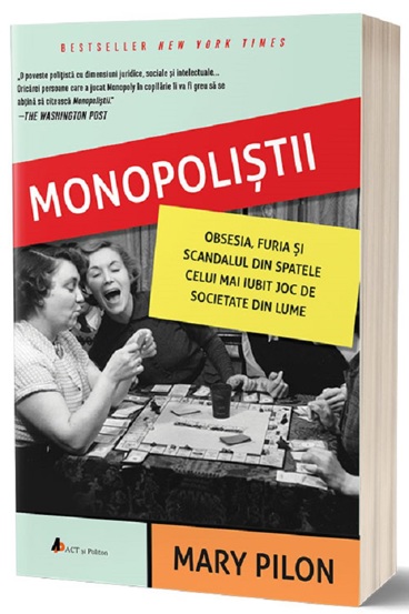 Carte Monopoliștii editura Act si Politon